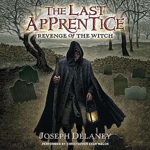 Last Apprentice Revenge of the Witch (Book 1) by Joseph Delaney [AudioBook]