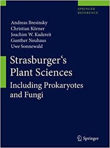 Strasburger's Plant Sciences Including Prokaryotes and Fungi