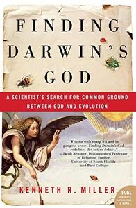 Finding Darwin's God A Scientist's Search for Common Ground Between God and Evolution
