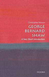 George Bernard Shaw A Very Short Introduction