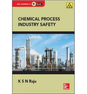 Chemical Process Industry Safety