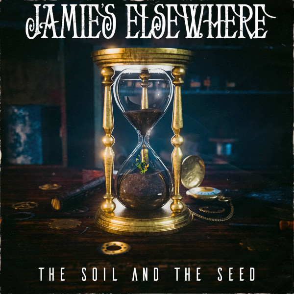 Jamie's Elsewhere - The Soil and the Seed (Single) (2020)