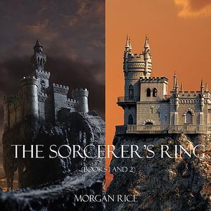 Sorcerer's Ring Bundle (Books 1 and 2) by Morgan Rice [AudioBook]