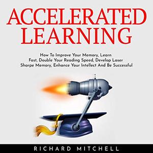 Accelerated Learning [Audiobook]