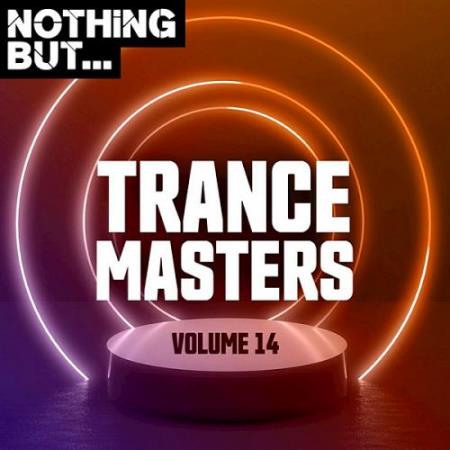 Nothing But... Trance Masters Vol. 14 (2020)