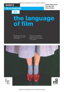 Basics Film-Making 04 The Language of Film