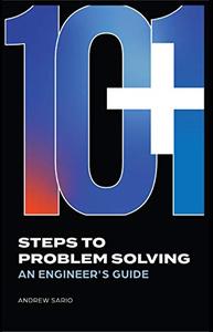 10+1 Steps to Problem Solving An Engineer's Guide