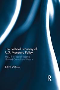 The Political Economy of U.S. Monetary Policy