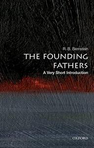 The Founding Fathers A Very Short Introduction