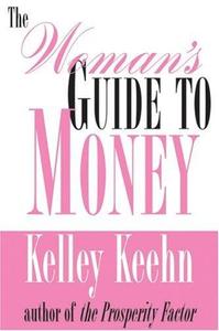 The Woman's Guide to Money
