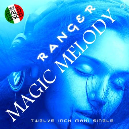 Ranger - Magic Melody (2020)