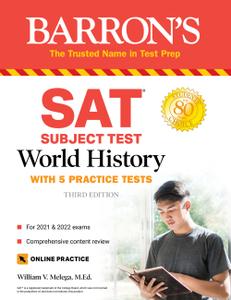 SAT Subject Test World History with 5 practice tests