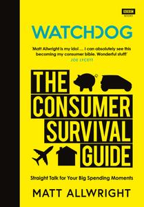 Watchdog The Consumer Survival Guide