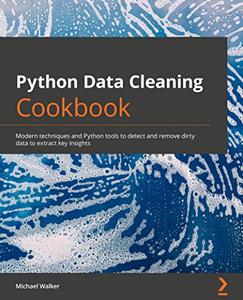 Python Data Cleaning Cookbook
