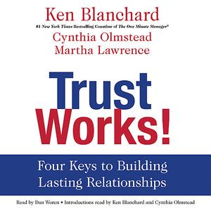 Trust Works!by Ken Blanchard  [AudioBook]