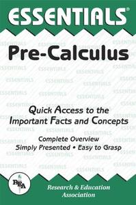 The Essentials of Pre-Calculus