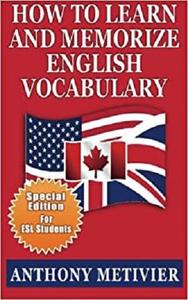 How to Learn and Memorize English Vocabulary