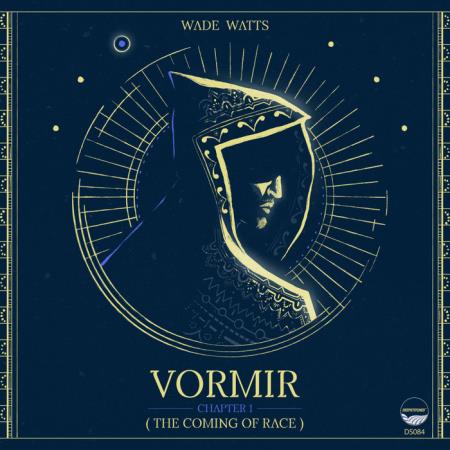 Wade Watts - Vormir EP Chapter 1 (2020)
