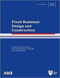 Flood Resistant Design and Construction
