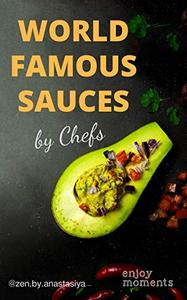 World famous sauces by chefs