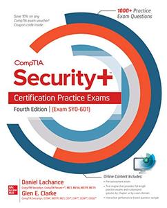 CompTIA Security+ Certification Practice Exams, (Exam SY0-601) 4th Edition