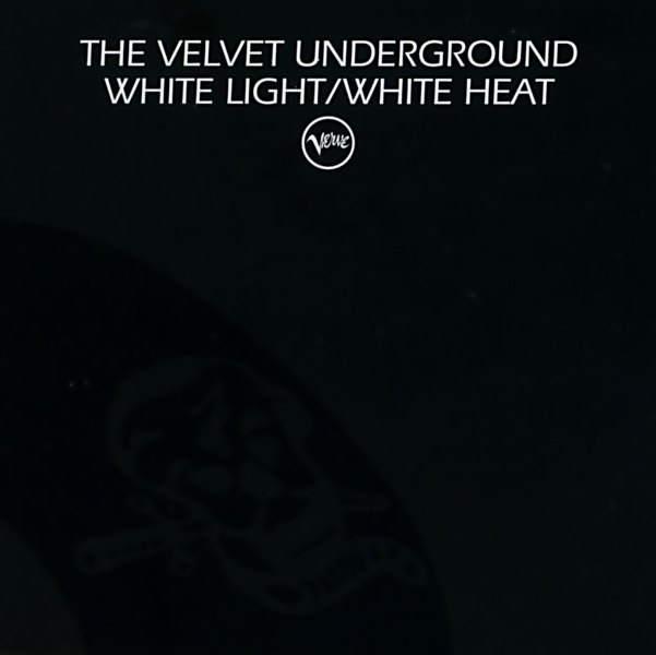 The Velvet Underground - White Light/White Heat 1968