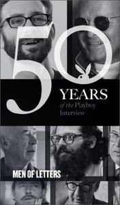 The Playboy Interview Men of Letters