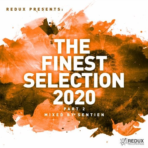 Redux Presents: The Finest Collection 2020 part 2 (Mixed by Sentien) (2020)