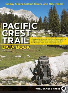 Pacific Crest Trail Data Book (Pacific Crest Trail), 6th Edition