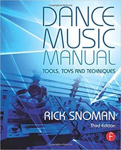 Dance Music Manual Ed 3