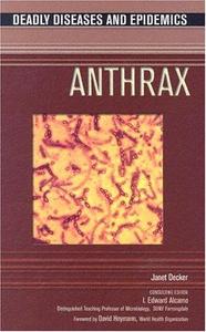 Anthrax  By  Janet M. Decker