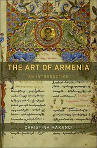 The Art of Armenia An Introduction