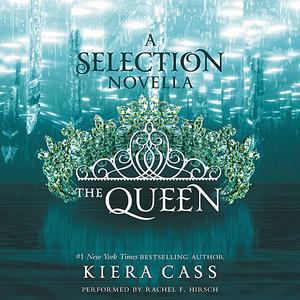 The Queen by Kiera Cass [AudioBook]