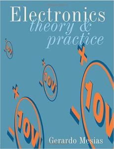 Electronics Theory and Practice