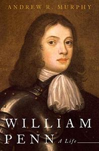 William Penn A Life