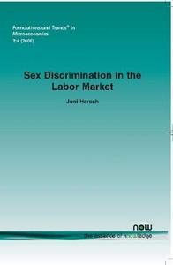 Sex Discrimination in the Labor Market