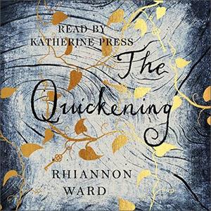 The Quickening [Audiobook]