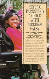 Keys to Parenting a Child With Cerebral Palsy