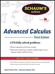 Schaum's Outline of Advanced Calculus, 3rd Edition