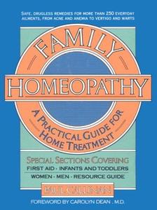 Family Homeopathy A Practical Handbook for Home Treatment