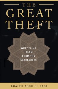 The Great Theft Wrestling Islam from the Extremists