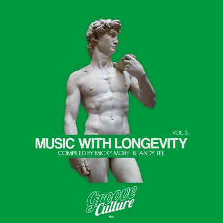 Music with Longevity Vol 3 (by Micky More & Andy Tee) (2020)