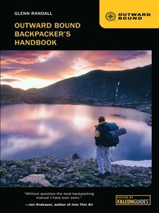 Outward Bound Backpacker's Handbook, 3rd edition