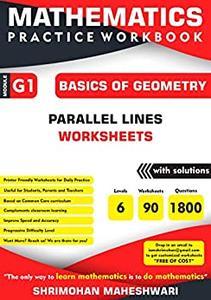 Mathematics Practice Workbook Basics of Geometry - Parallel Lines