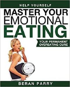 Master Your Emotinal Eating