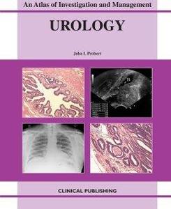 Urology An Atlas of Investigation and Diagnosis