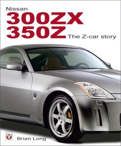 Nissan 300ZX 350Z the Z-car Story