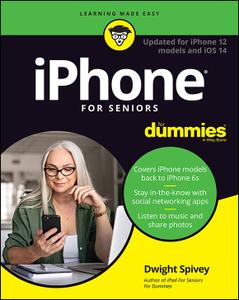 iPhone For Seniors For Dummies, 10th Edition