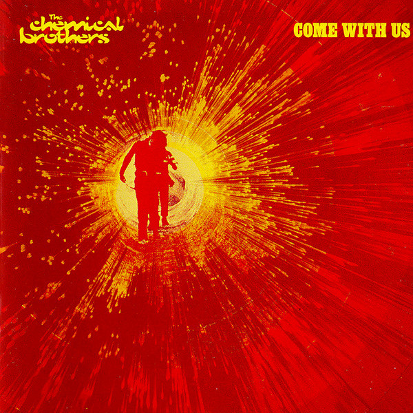 The Chemical Brothers - Come With Us (2002) (LOSSLESS)