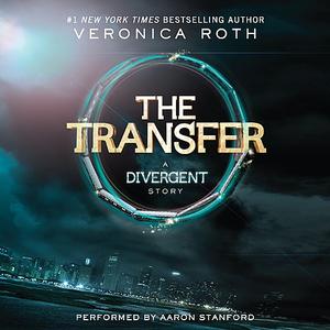 Four The Transferby Veronica Roth